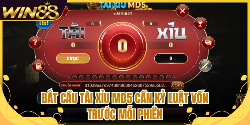Bắt Cầu Tài Xỉu MD5 Thông Qua Chuỗi Kết Quả Và Cách Đọc 3 Bắt cầu tài xỉu MD5 cần kỷ luật vốn trước mỗi phiên