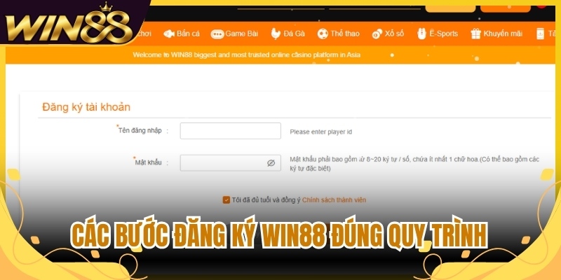 Các bước đăng ký Win88 đúng quy trình