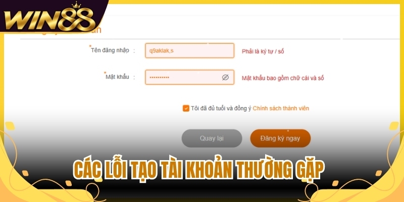 Các lỗi tạo tài khoản thường gặp 