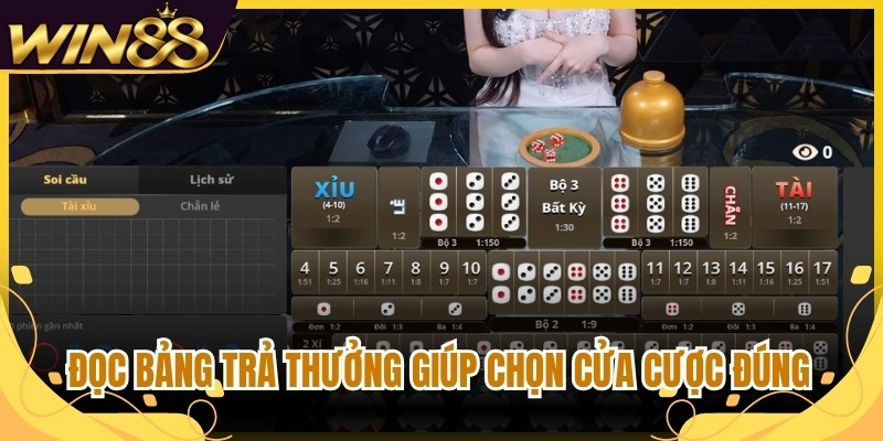 Đọc bảng trả thưởng giúp chọn cửa cược đúng