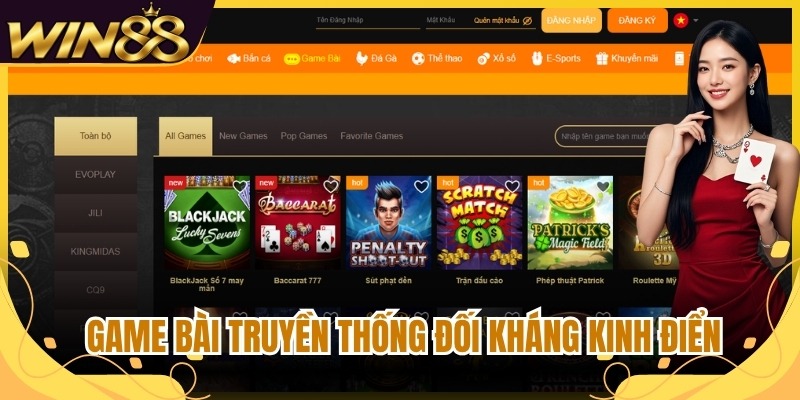 Game bài truyền thống đối kháng kinh điển