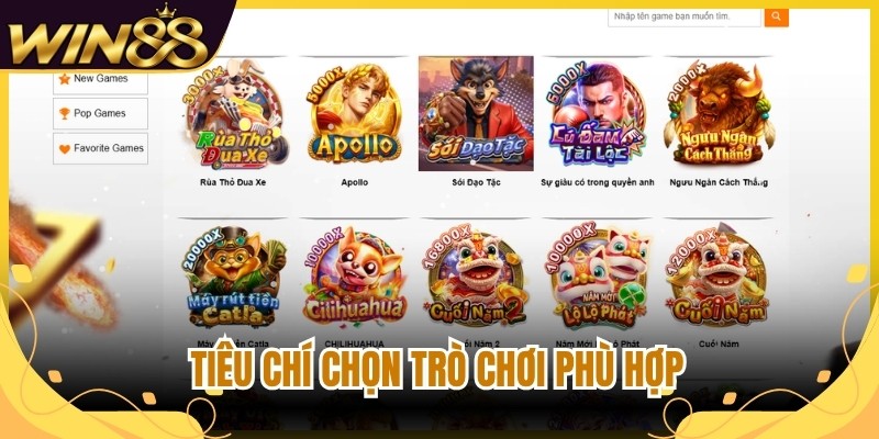 Nổ Hũ Win88 - Trải Nghiệm Sảnh Quay Hấp Dẫn, Thưởng Lớn 2 Tiêu chí chọn trò chơi phù hợp